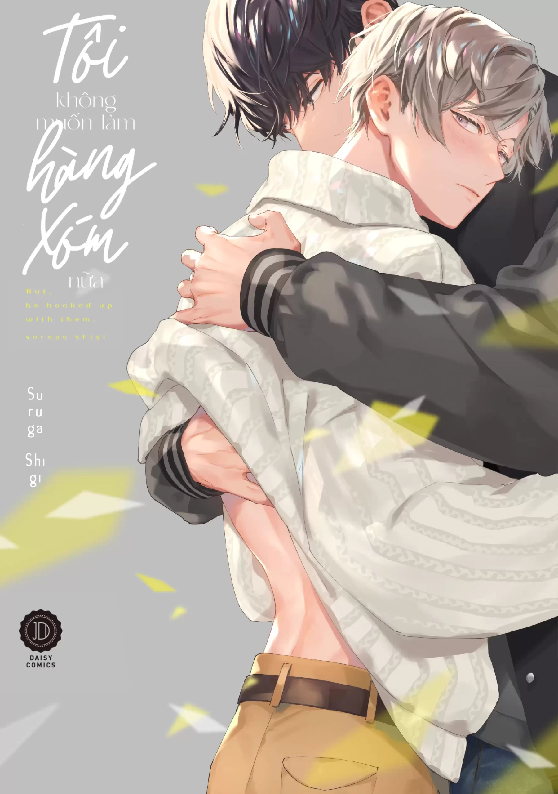 Tôi Không Muốn Làm Hàng Xóm Nữa